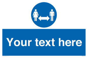 MH6138: Social Distance Custom sign