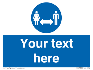 MH6138: Social Distance Custom sign