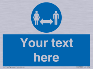 MH6138: Social Distance Custom sign