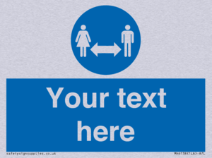 MH6138: Social Distance Custom sign