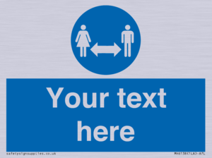 MH6138: Social Distance Custom sign