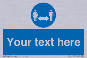 MH6138: Social Distance Custom sign