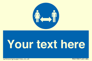 MH6138: Social Distance Custom sign