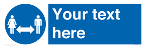 MH6138: Social Distance Custom sign