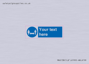 MH6138: Social Distance Custom sign