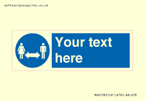 MH6138: Social Distance Custom sign