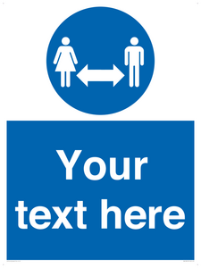 MH6138: Social Distance Custom sign