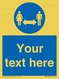 MH6138: Social Distance Custom sign