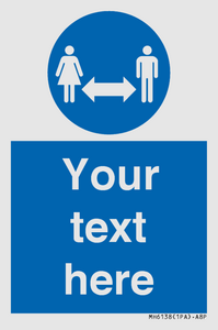MH6138: Social Distance Custom sign
