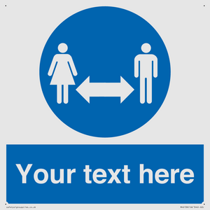 MH6138: Social Distance Custom sign