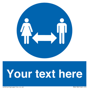 MH6138: Social Distance Custom sign