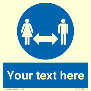 MH6138: Social Distance Custom sign