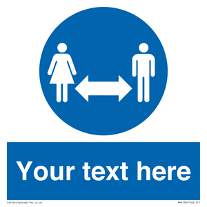 MH6138: Social Distance Custom sign