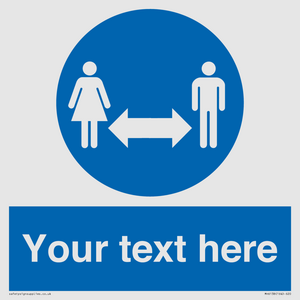 MH6138: Social Distance Custom sign