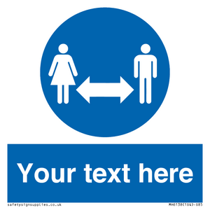 MH6138: Social Distance Custom sign