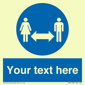 MH6138: Social Distance Custom sign
