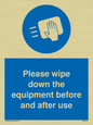 MH6159: Please wipe down the equipment before and after use