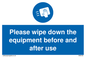 MH6159: Please wipe down the equipment before and after use