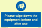MH6159: Please wipe down the equipment before and after use