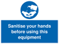 MH6172: Sanitise your hands before using this equipment