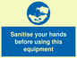 MH6172: Sanitise your hands before using this equipment