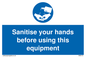 MH6172: Sanitise your hands before using this equipment