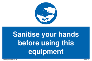 MH6172: Sanitise your hands before using this equipment
