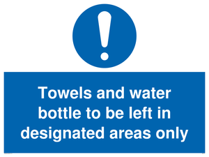 MH6173: Towels and water bottle to be left in designated areas only