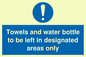MH6173: Towels and water bottle to be left in designated areas only