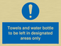 MH6173: Towels and water bottle to be left in designated areas only