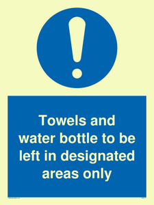 MH6173: Towels and water bottle to be left in designated areas only