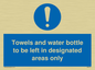 MH6173: Towels and water bottle to be left in designated areas only
