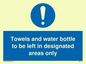 MH6173: Towels and water bottle to be left in designated areas only