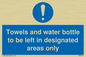 MH6173: Towels and water bottle to be left in designated areas only