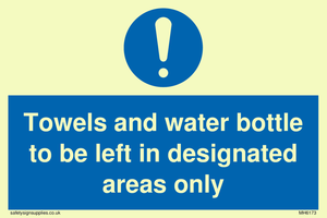 MH6173: Towels and water bottle to be left in designated areas only