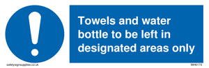MH6173: Towels and water bottle to be left in designated areas only
