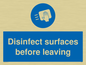 MH6187: Disinfect surfaces before leaving