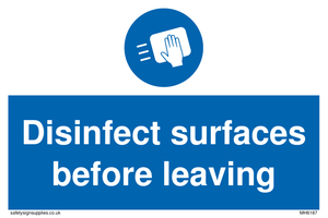 MH6187: Disinfect surfaces before leaving
