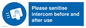 MH6202: Please sanitise intercom before and after use