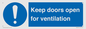 MH6258: Keep doors open for ventilation