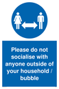 MH6269: Please do not socialise with anyone outside of your household / bubble