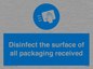 MH6303: Disinfect the surface of all packaging received