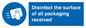 MH6303: Disinfect the surface of all packaging received