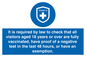 MH7762: It is required by law to check that all visitors aged 18 years or over are fully vaccinated, have proof of a negative test in the last 48 hours, or have an exemption.