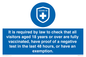MH7762: It is required by law to check that all visitors aged 18 years or over are fully vaccinated, have proof of a negative test in the last 48 hours, or have an exemption.