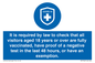 MH7762: It is required by law to check that all visitors aged 18 years or over are fully vaccinated, have proof of a negative test in the last 48 hours, or have an exemption.