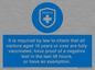 MH7762: It is required by law to check that all visitors aged 18 years or over are fully vaccinated, have proof of a negative test in the last 48 hours, or have an exemption.