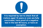 MH7763: It is required by law to check that all visitors aged 18 years or over are fully vaccinated, have proof of a negative test in the last 48 hours, or have an exemption.