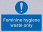 MH7863: Feminine hygiene waste only