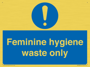 MH7863: Feminine hygiene waste only